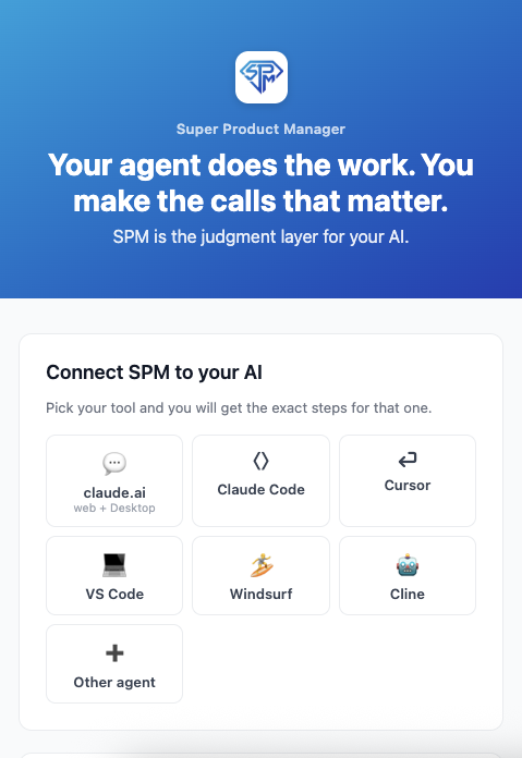SuperProductManager's Connect SPM to your AI screen, listing claude.ai, Claude Code, Cursor, VS Code, Windsurf, and Cline as supported agents